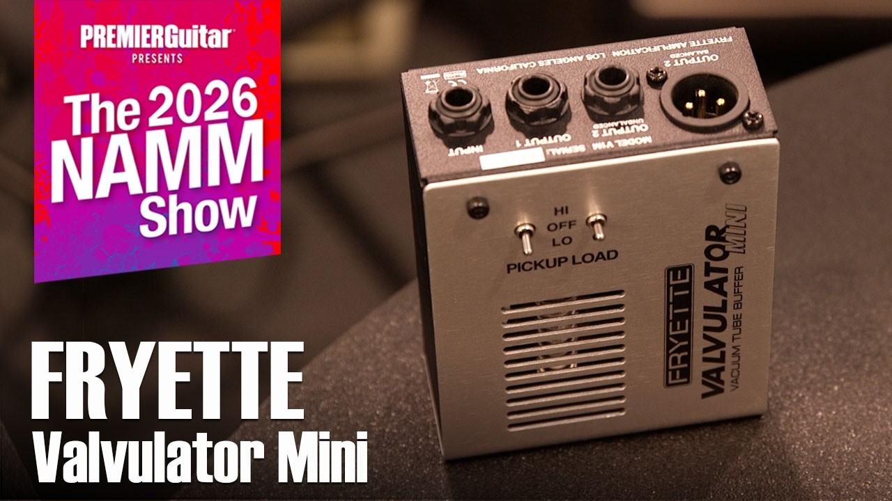 Fryette - Pittbull Ultra-Lead II and Valvulator Mini I NAMM 2026