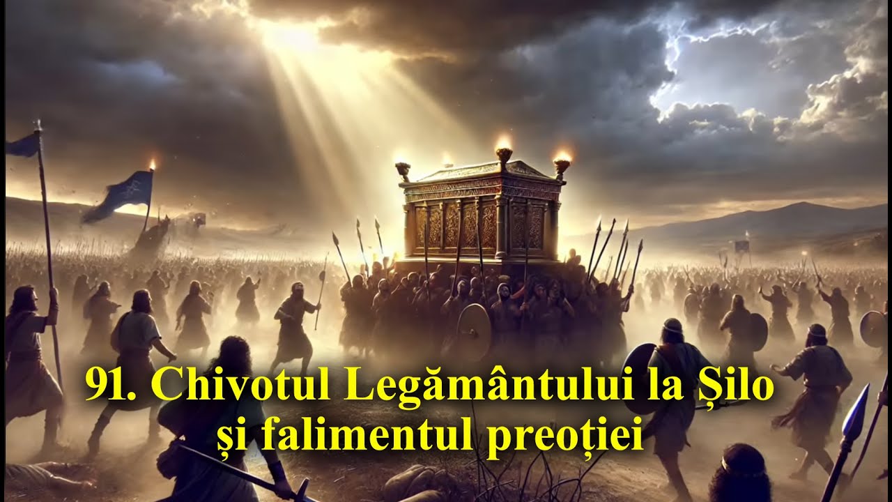 91. Chivotul Legământului la Șilo și falimentul preoției – Când religia devine magie