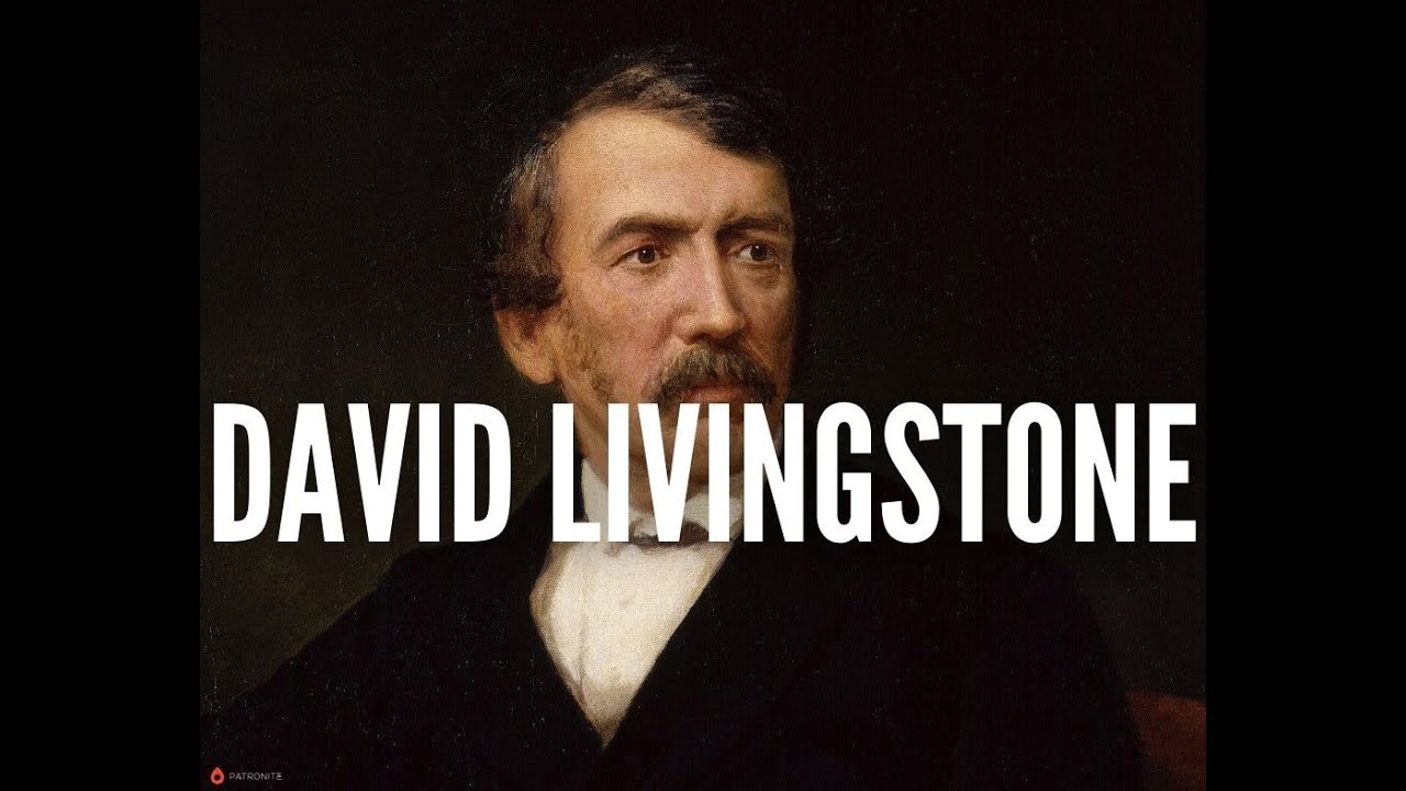 David Livingstone - Odkrywca i podr&oacute;żnik, kt&oacute;ry poświęcił swoje życie w imię nauki!