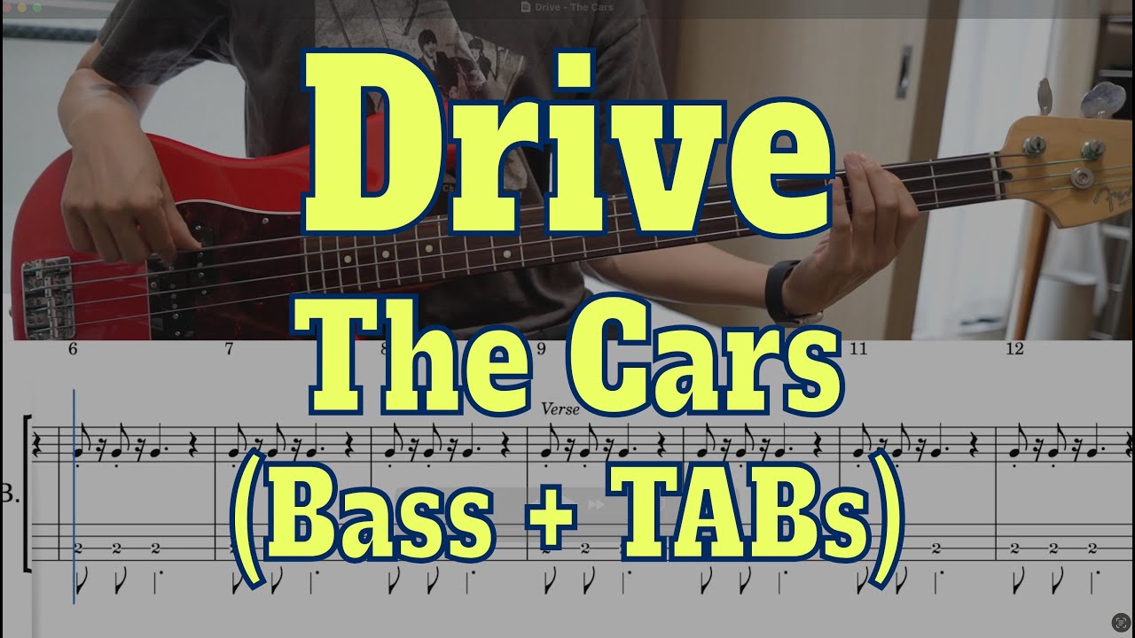 Drive - The Cars(Bass cover + Tabs)