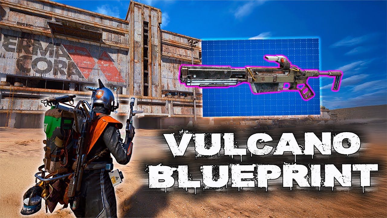 Best Vulcano Blueprint Farm Location in ARC Raiders