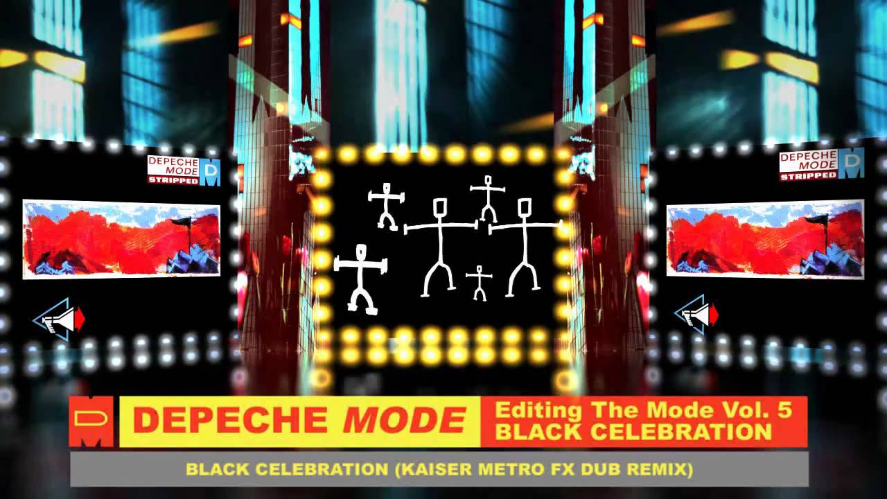 Depeche Mode - Black Celebration (Kaiser Metro FX Dub Remix 2011)