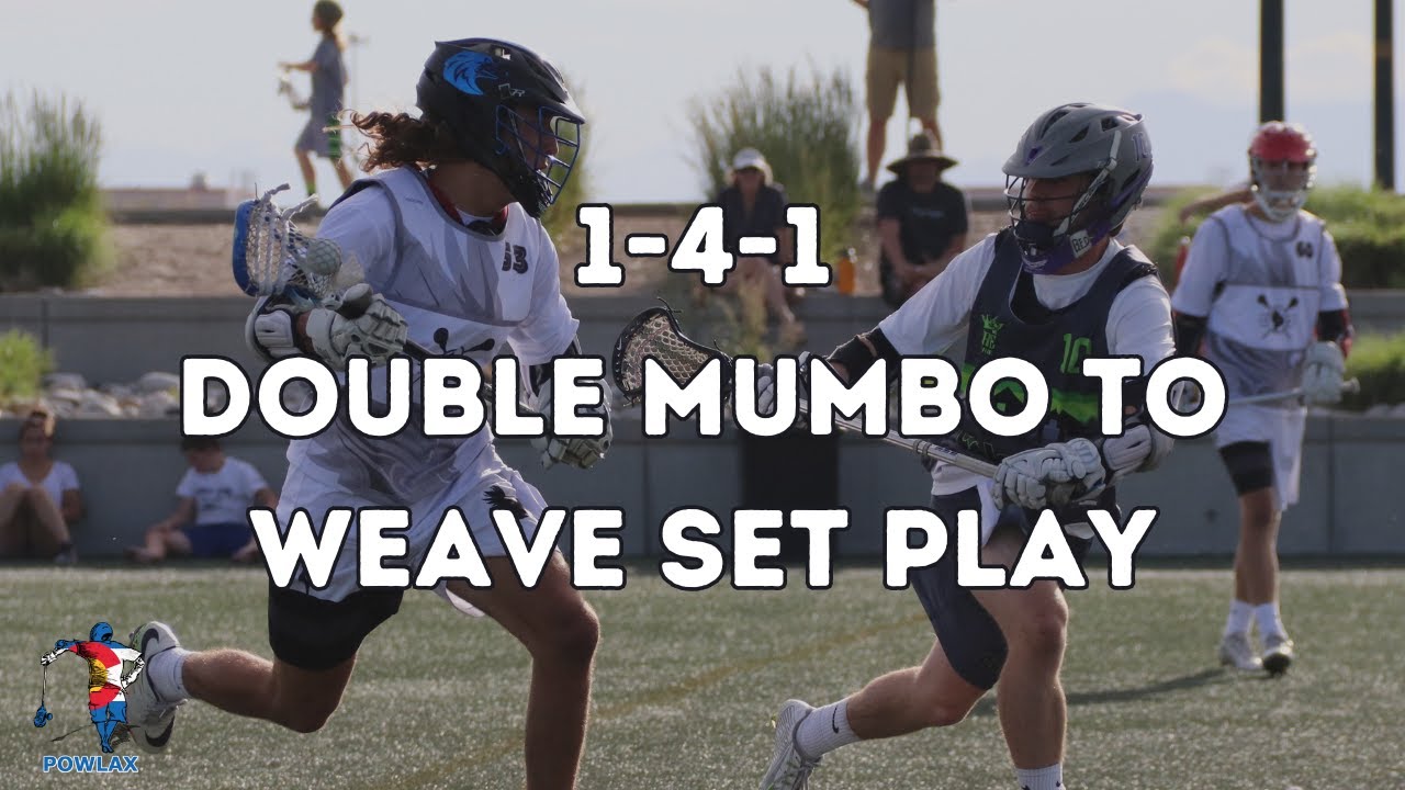 1-4-1 Double Mumbo to Weave Set Play | Lacrosse | POWLAX