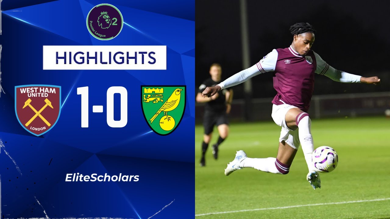 West Ham U21 vs Norwich U21 | Highlights | Premier League 2 | 30/08/24