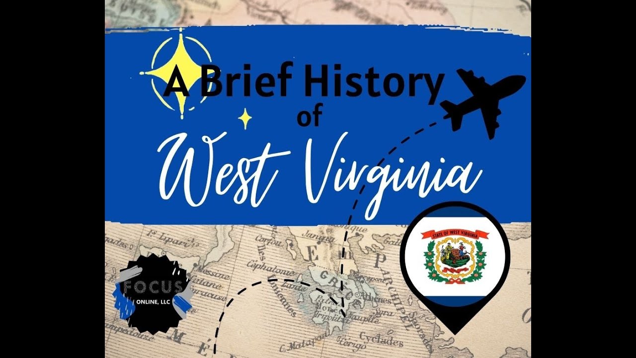 A Brief History of West Virginia: Educational Video | Middle School Education & History