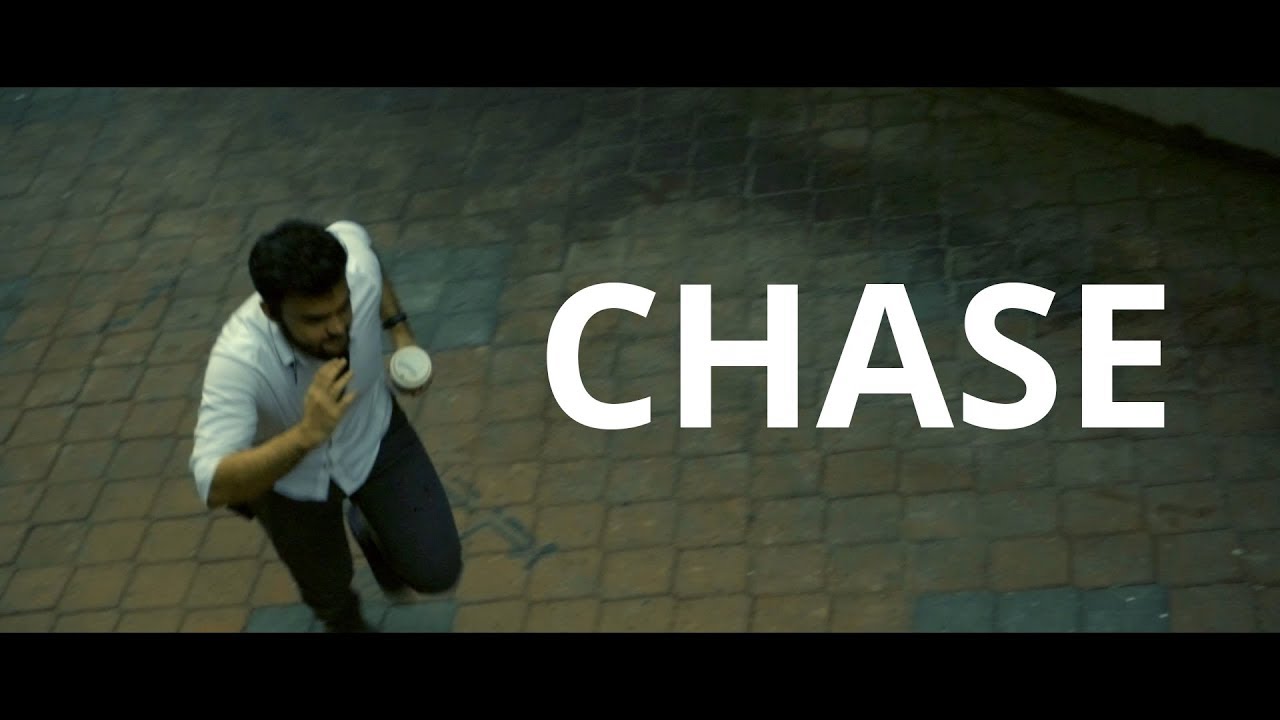 CHASE - Short Film