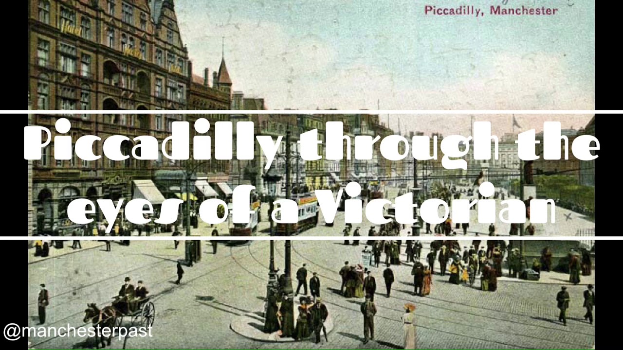 ‪Piccadilly through the eyes of a Victorian c.1900