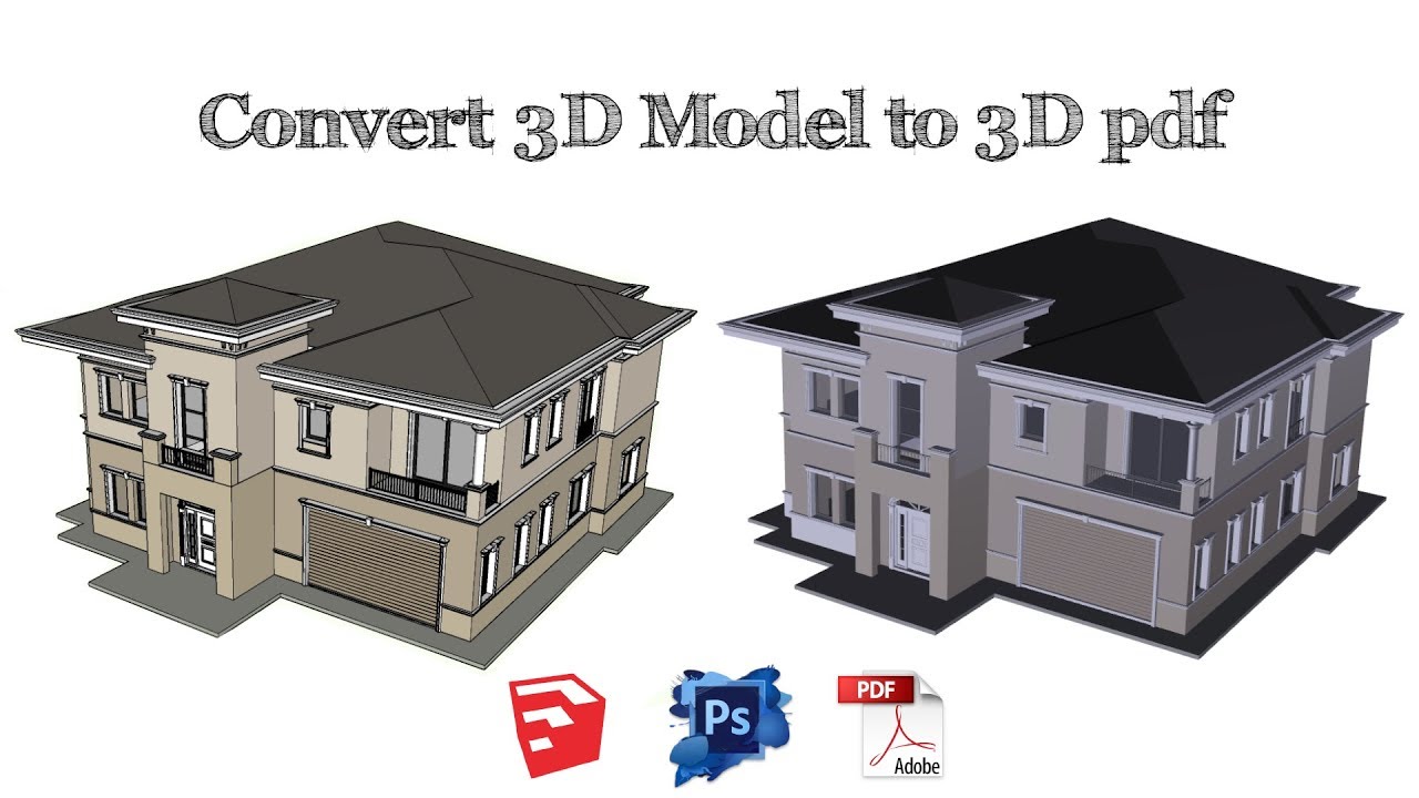 Export 3D Model from SketchUp to 3D Pdf