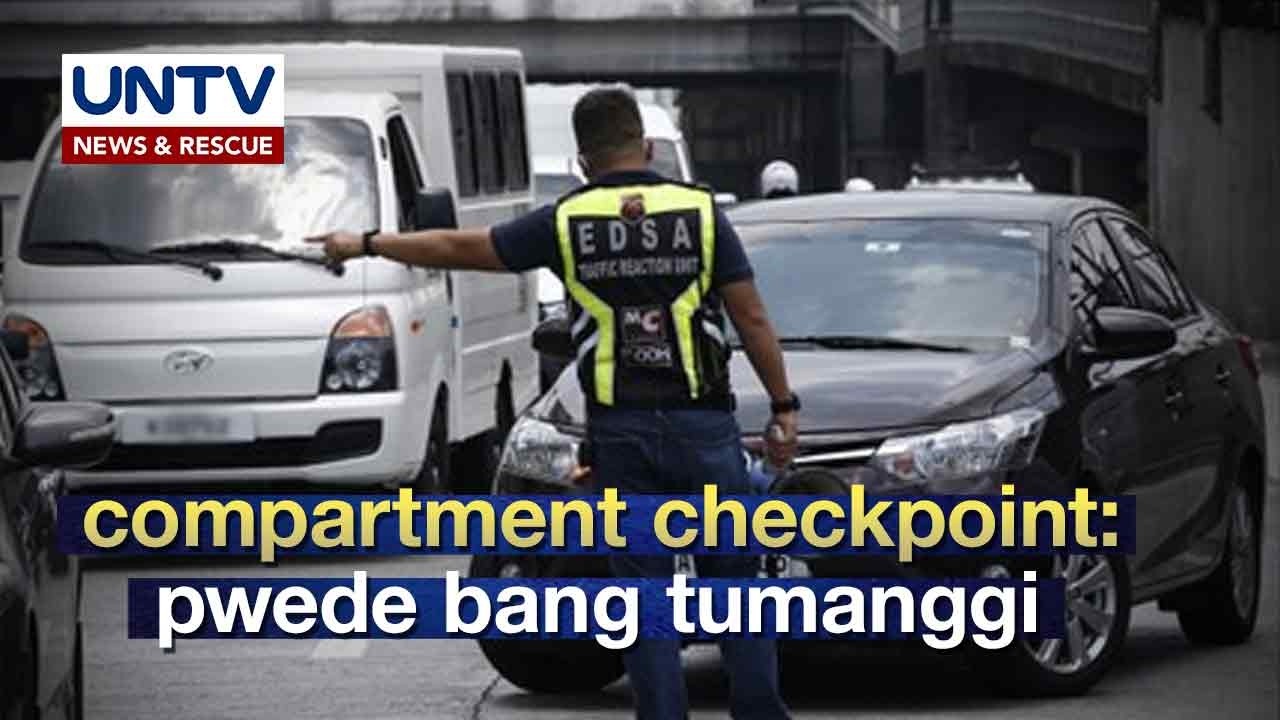 Pwede bang tumanggi na buksan ang compartment ng iyong sasakyan kapag pinara ka sa checkpoint?