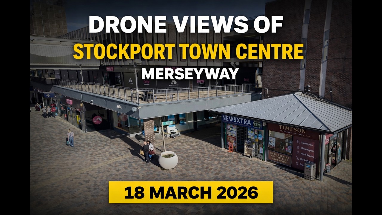 Stockport Town Centre Merseyway 18 March 2026 Drone Views
