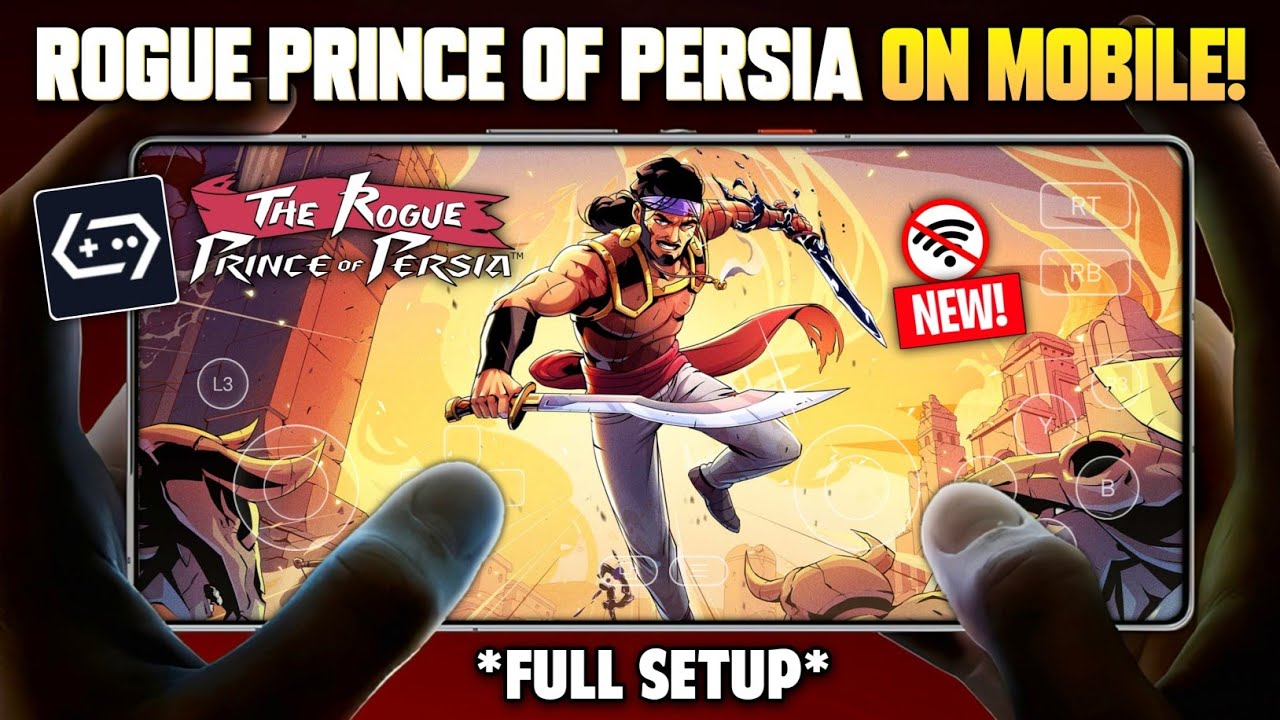 🔥 Play The Rogue Prince of Persia on MOBILE! (Offline) - Full Setup & Smooth Android Gameplay!