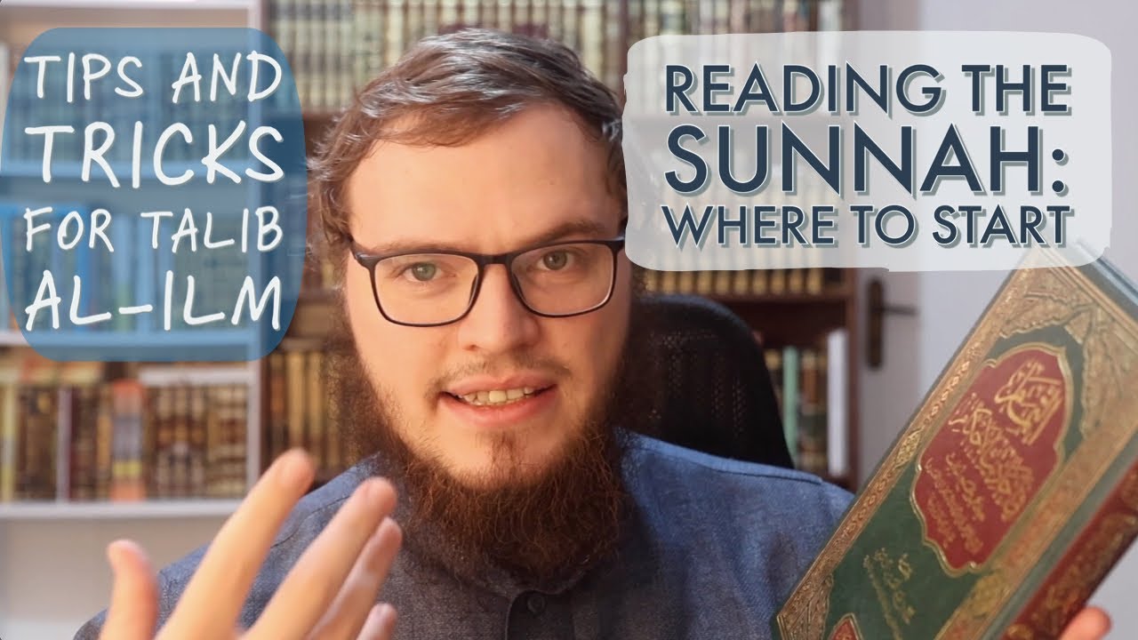 How to Start Reading the Sunnah | Understanding the Sunnah: A Clear and Simple Guide