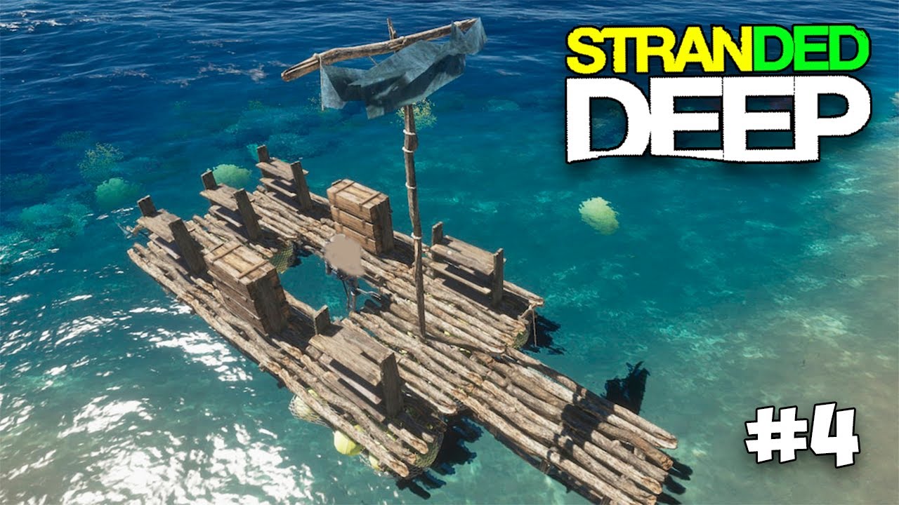 ОБНОВА ПЛОТА И НОВЫЙ ОСТРОВ - ВЫЖИВАНИЕ - Stranded Deep #4
