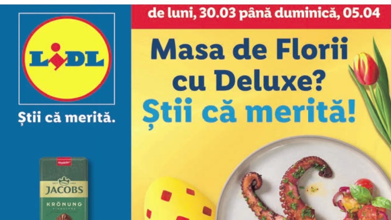 CATALOG LIDL 30 MARTIE - 05 APRILIE 2026/REVISTA LIDL 30 MARTIE 2026/CATALOG LIDL 30 MARTIE 2026