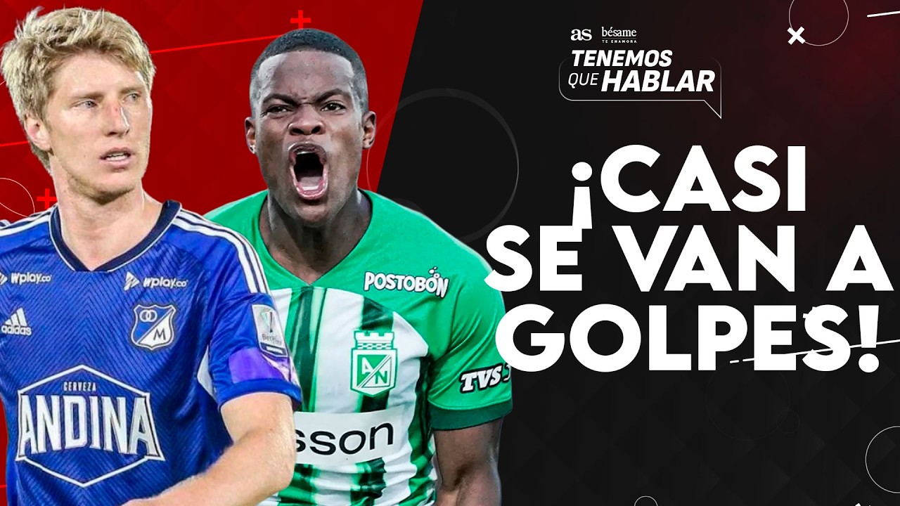 ¿Equipo chico? La frase de Román que desató la furia de Llinás en el Atanasio | Tenemos que Hablar