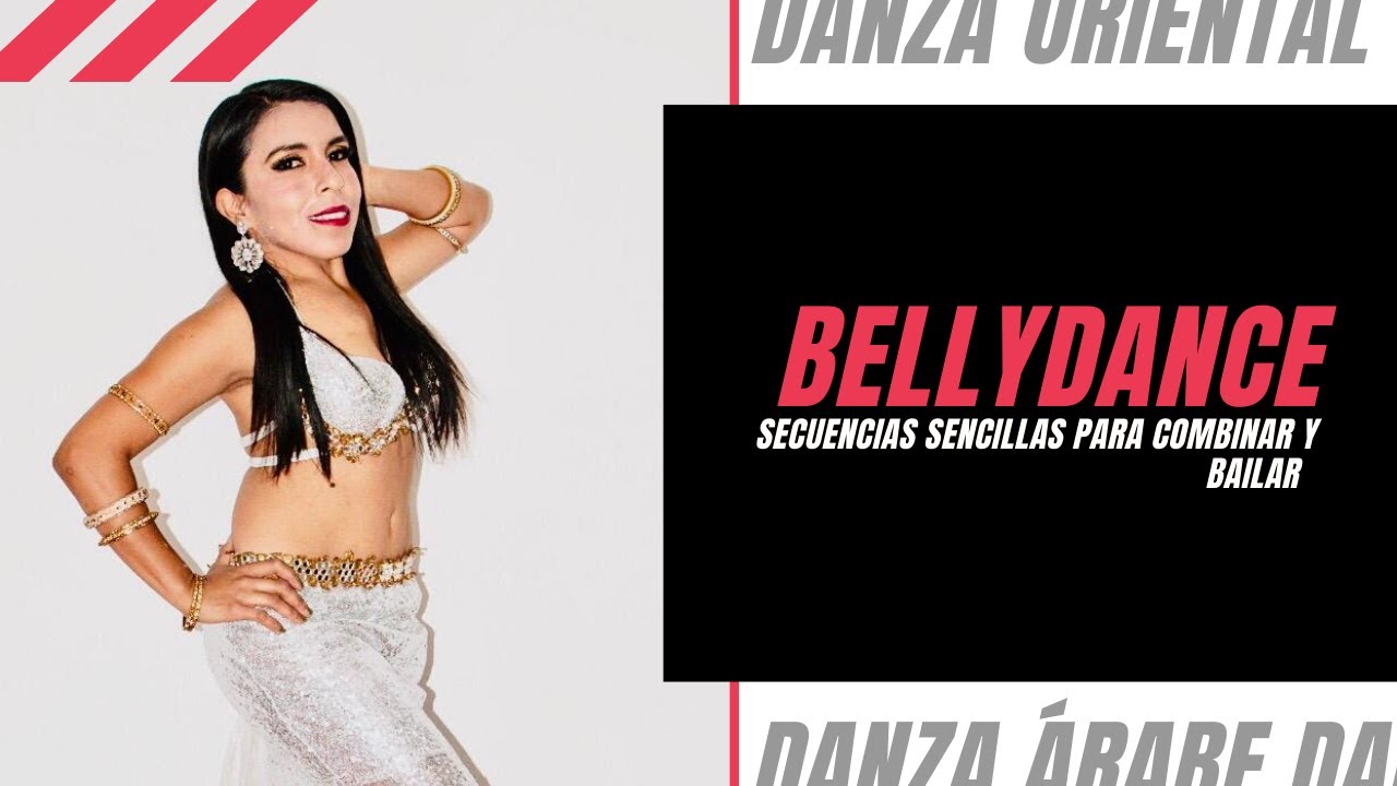 Bellydance super fácil! secuencias de movimiento para empezar a bailar!!