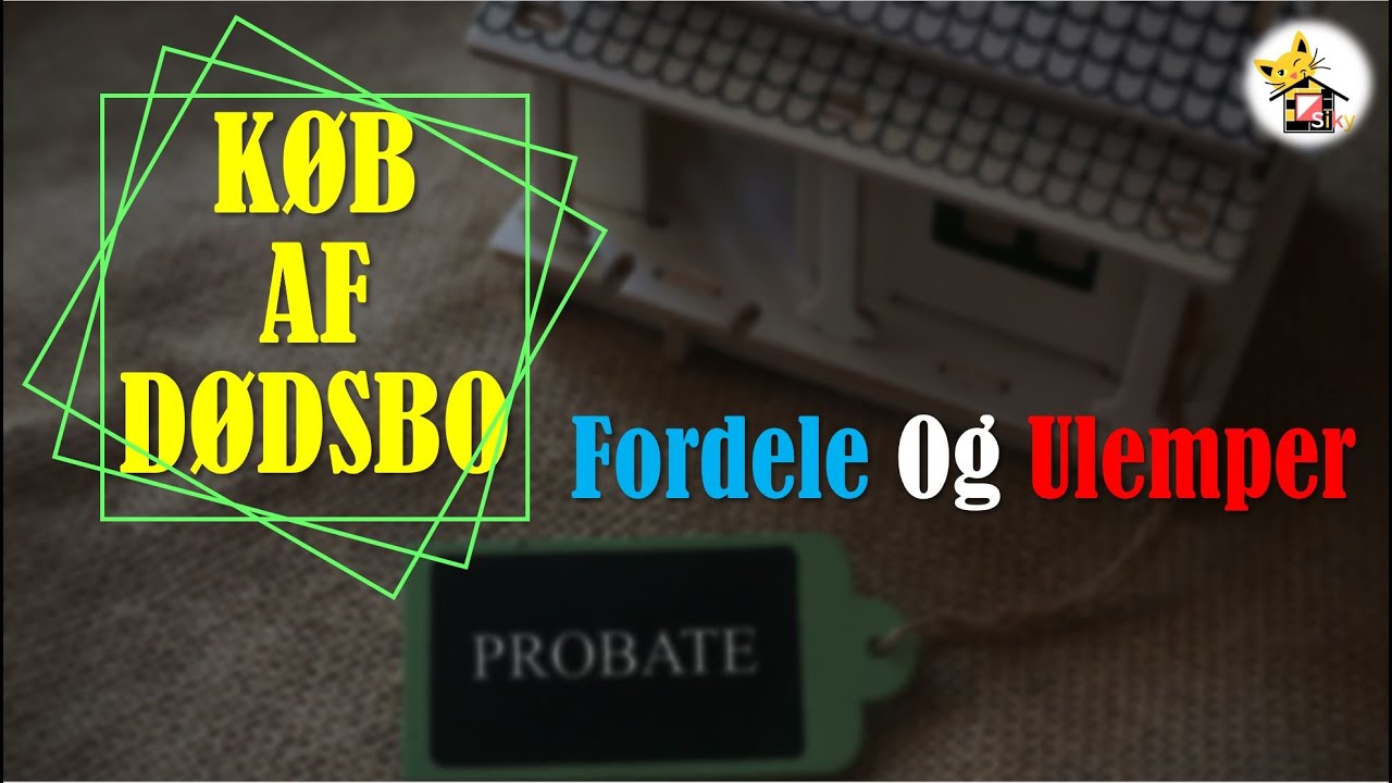 K&oslash;b af D&oslash;dsbo? Fordele, ulemper og overvejelser.