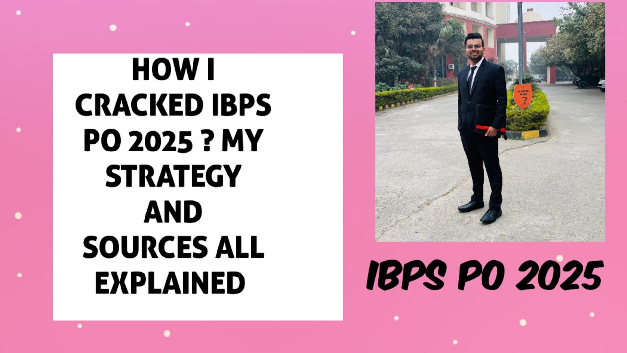 HOW I CRACKED IBPS PO MAINS 2025🎊 | DETAILED STRATEGY FOR ALL MAINS EXAMS ✅