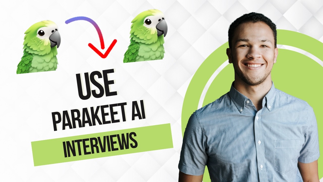How To Use Parakeet AI for Job Interviews (Full Guide)