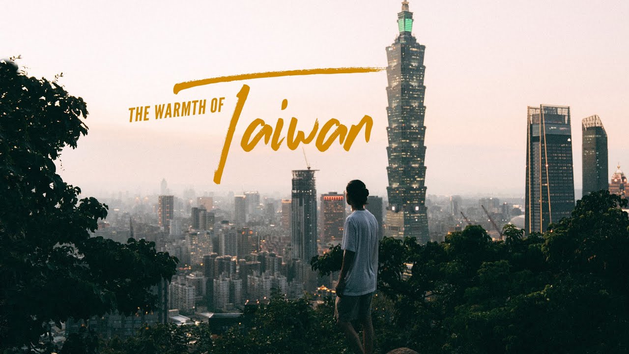 THE WARMTH OF TAIWAN