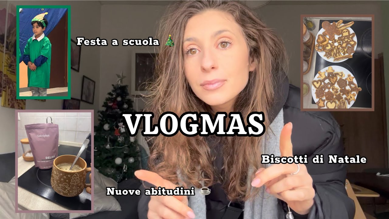 VLOGMAS #5 Facciamo i biscotti di Natale, recite a scuola e nuove abitudini 🎄