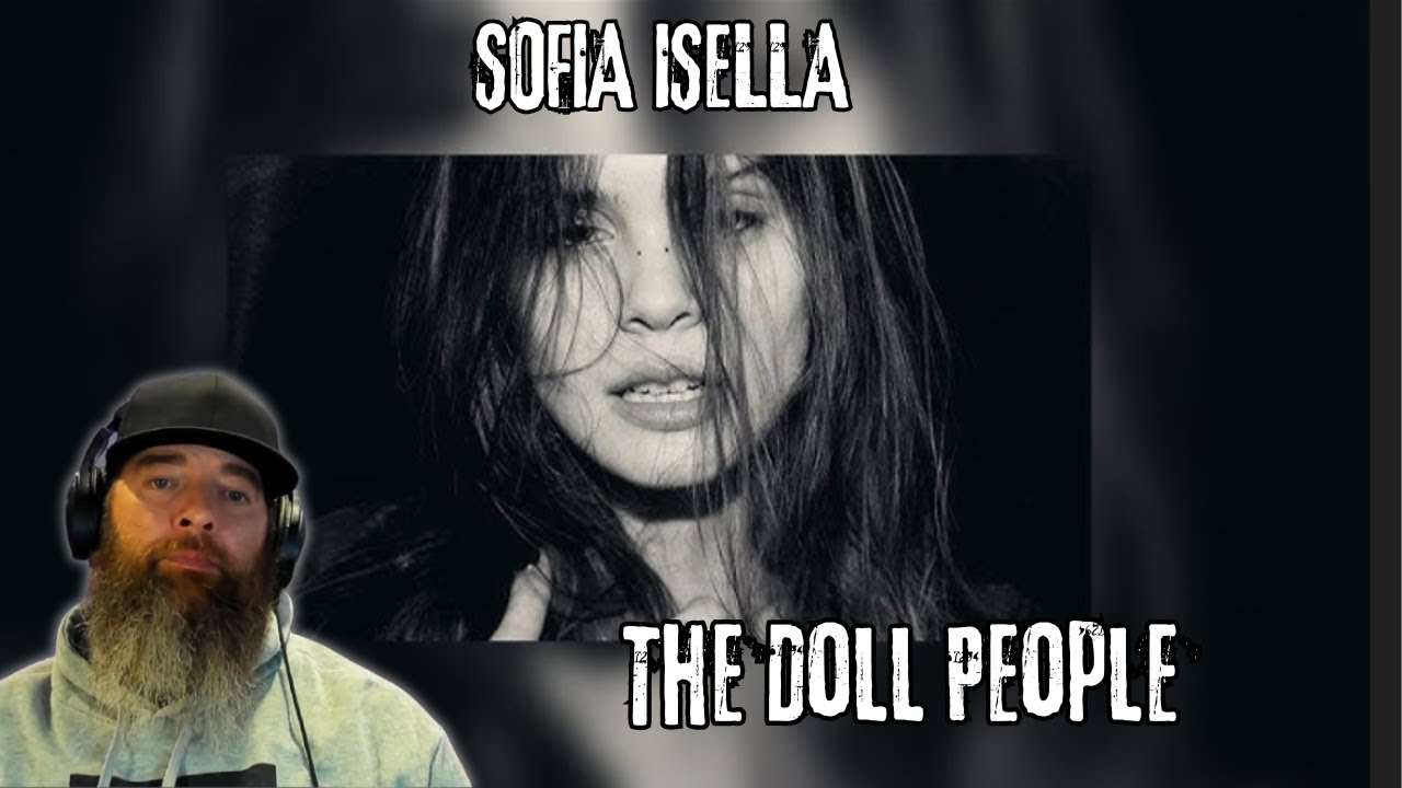 SOFIA ISELLA - The Doll People MUSIC VIDEO REACTION!