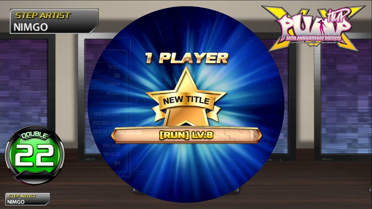 [PUMP IT UP XX] Just Hold On D22 (RUN LV.8 TITLE)