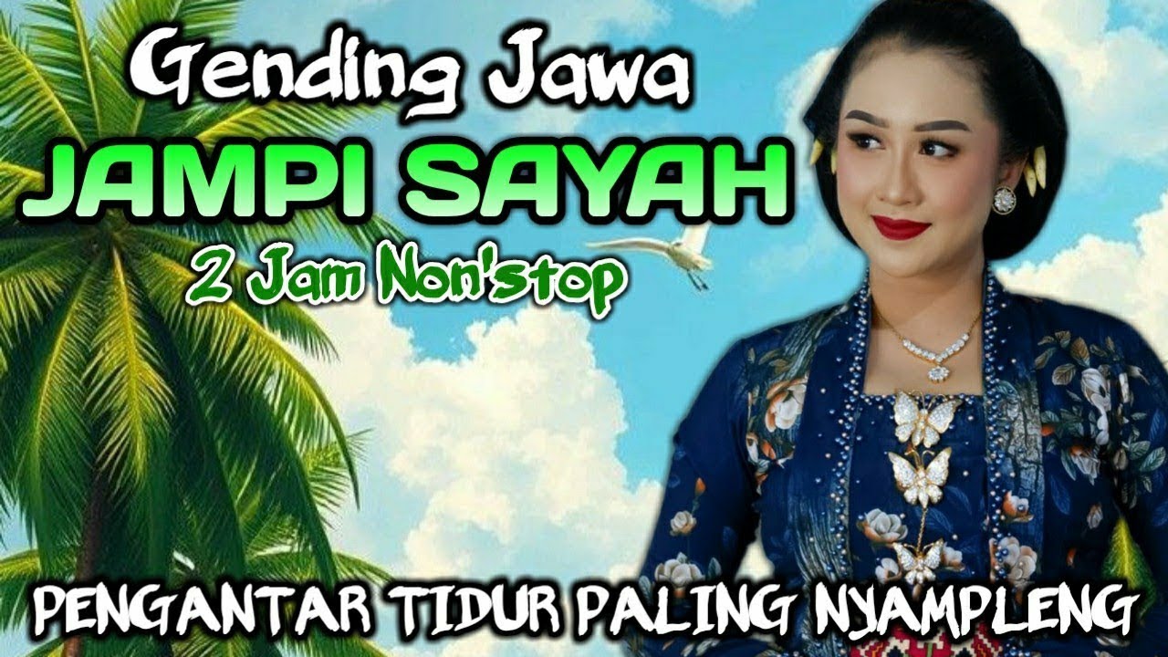GENDING JAWA KLASIK ♦️ PENGANTAR TIDUR PALING NYAMPLENG