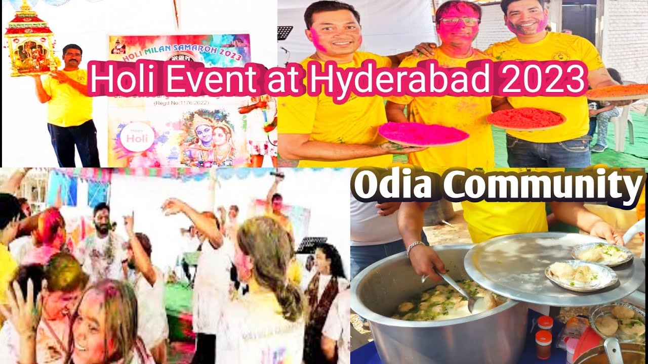 Holi Celebration by Odia Community Hyderabad/Holi Milan Samaroh 2023/Music,Dance,Food and Many More
