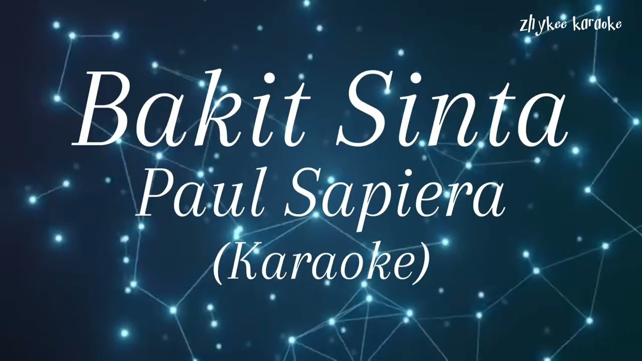 bakit Sinta-Paul Sapiera(Karaoke)