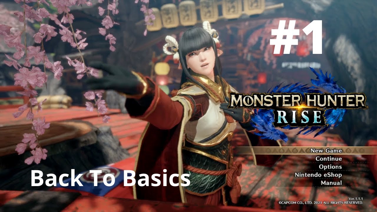 Monster Hunter Rise - Episode 1: Back To Basics - No Commentary Walkthrough MHR Guide Intro Opening