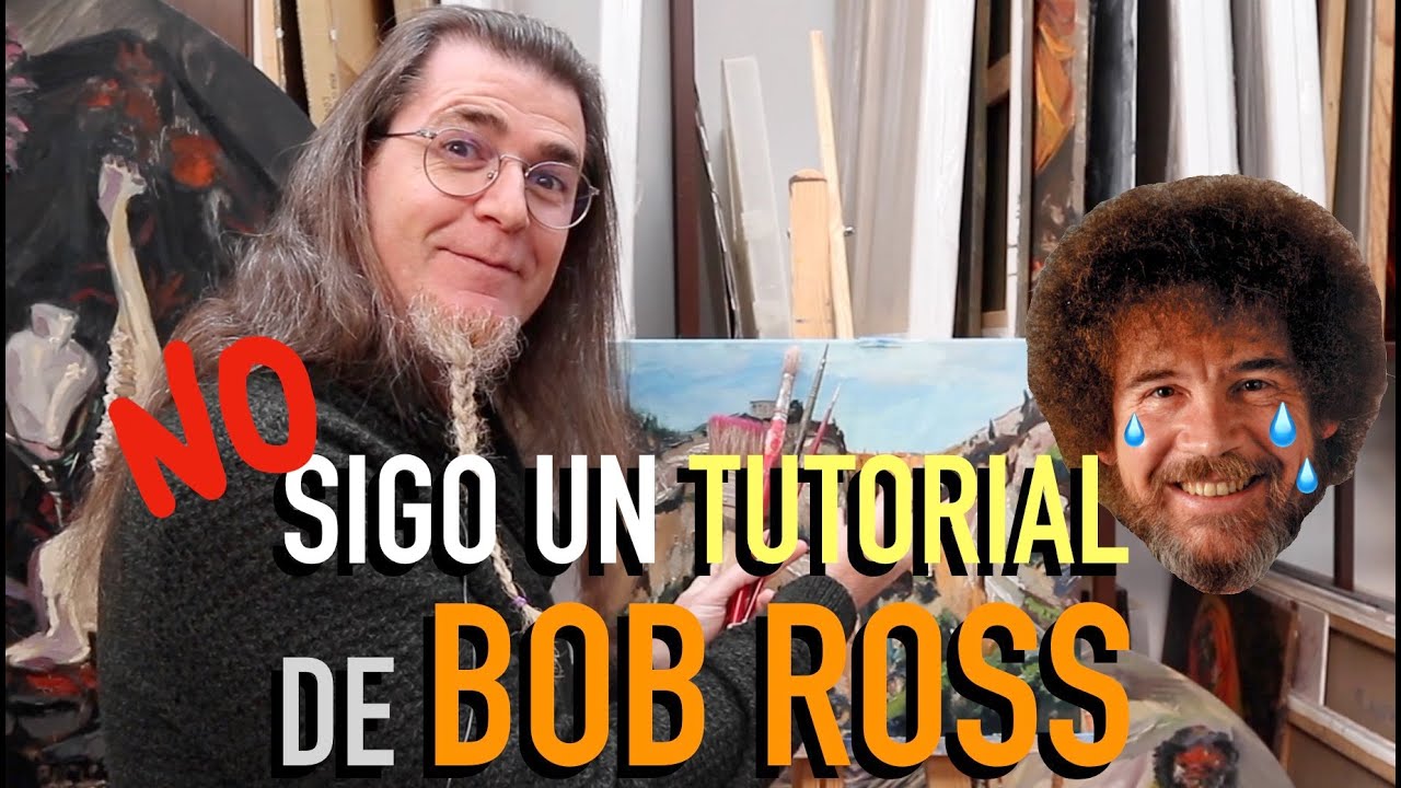 NO sigo un TUTORIAL de BOB ROSS y pasa esto...