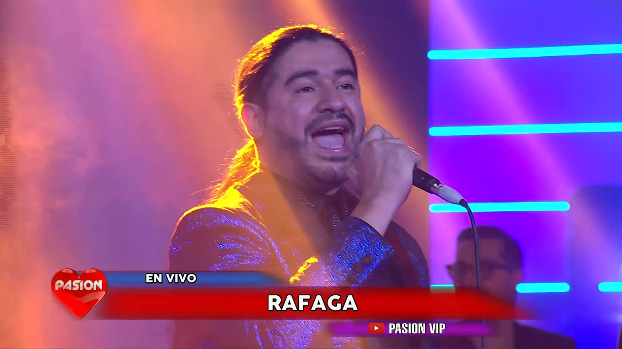 Rafaga en vivo en Pasi&oacute;n de s&aacute;bado 27 10 2018 parte 1