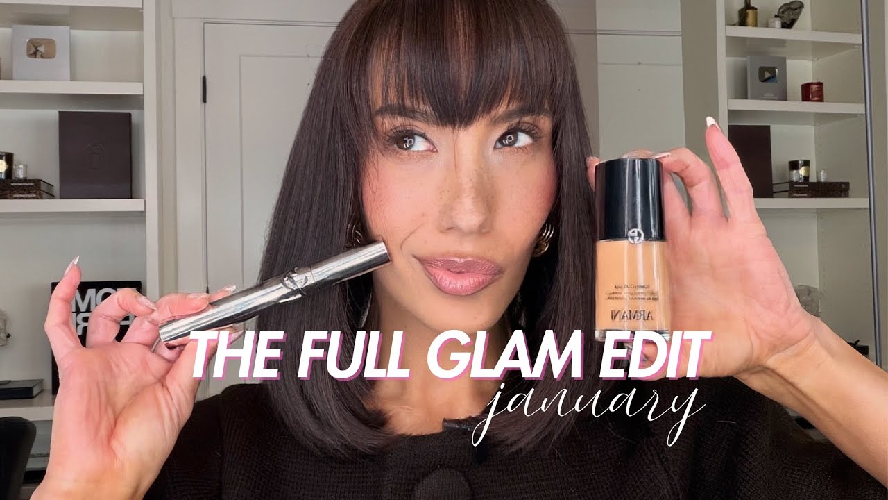 The Full Glam Edit: January │ Testing New Sephora Launches