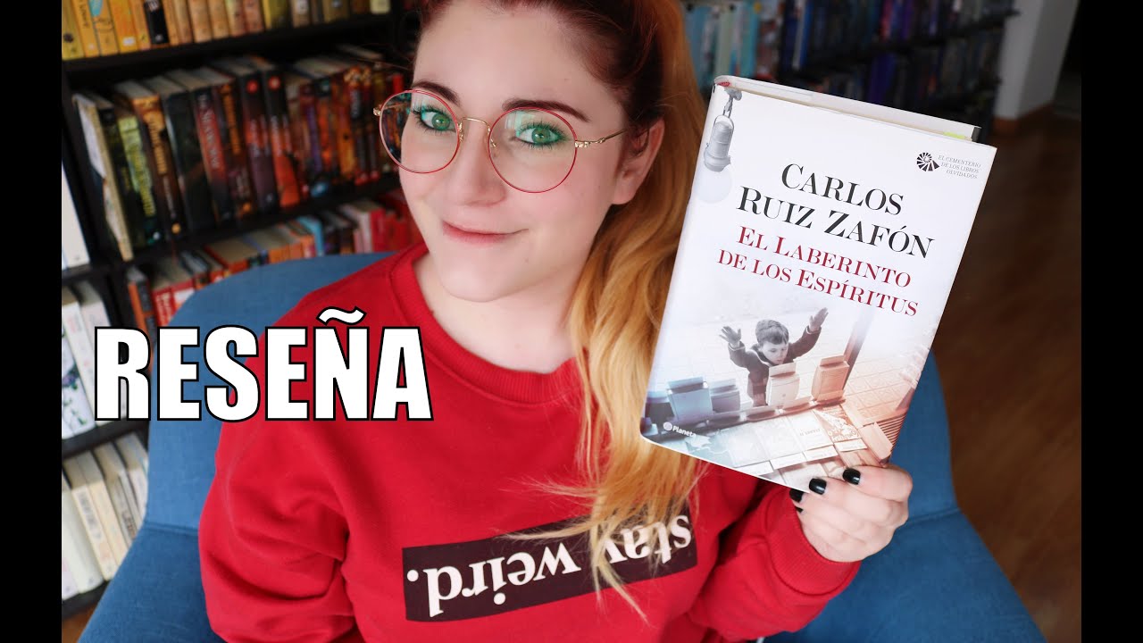 EL LABERINTO DE LOS ESPÍRITUS (Carlos Ruiz Zafón) | Crónicas de una Merodeadora
