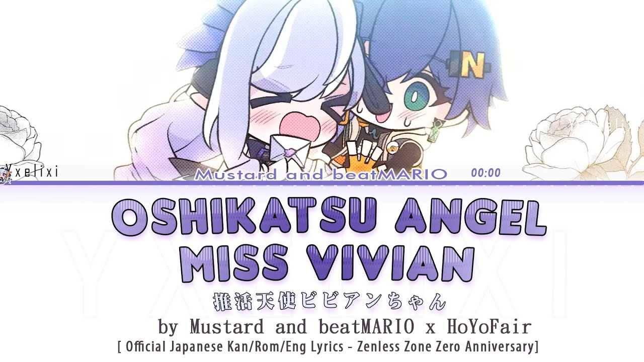 Oshikatsu Angel Miss Vivian x HoYoFair Official Japanese Lyrics - ZZZ Anniversary