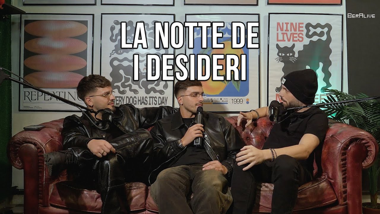 Ep. 76 La notte de I Desideri - BerAlive Podcast