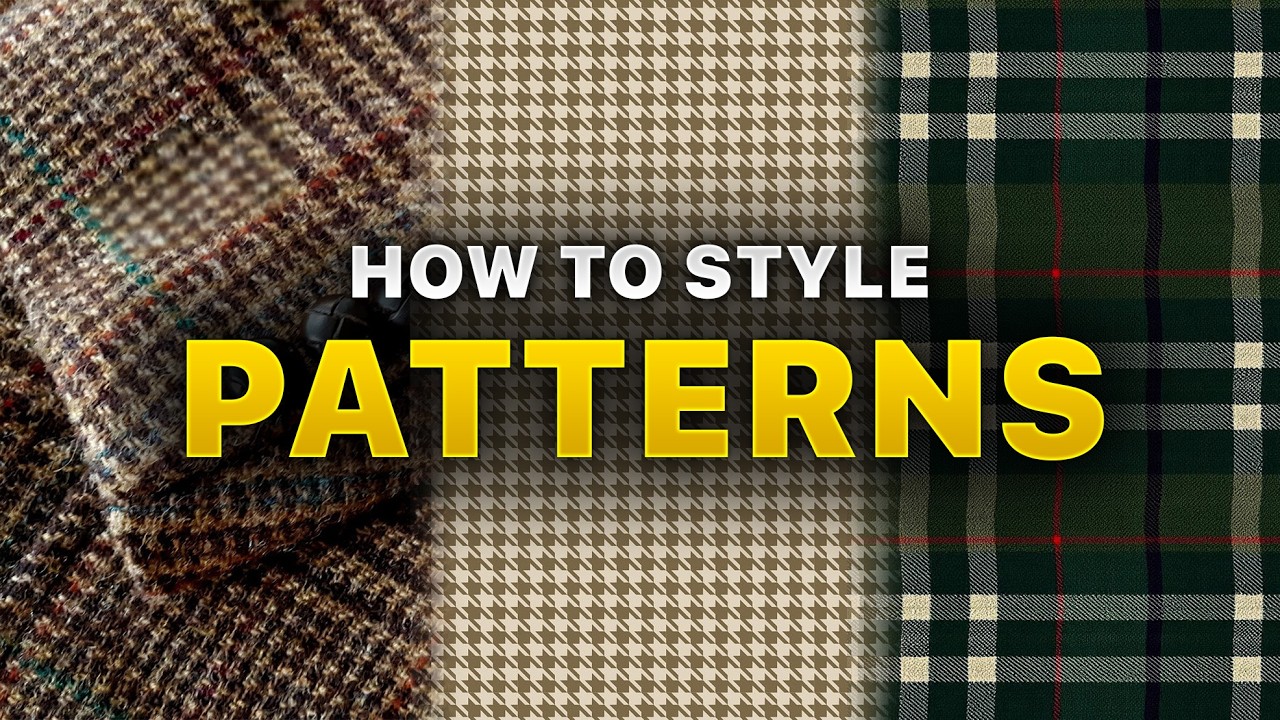 The ULTIMATE Guide to Styling PATTERNS for Men