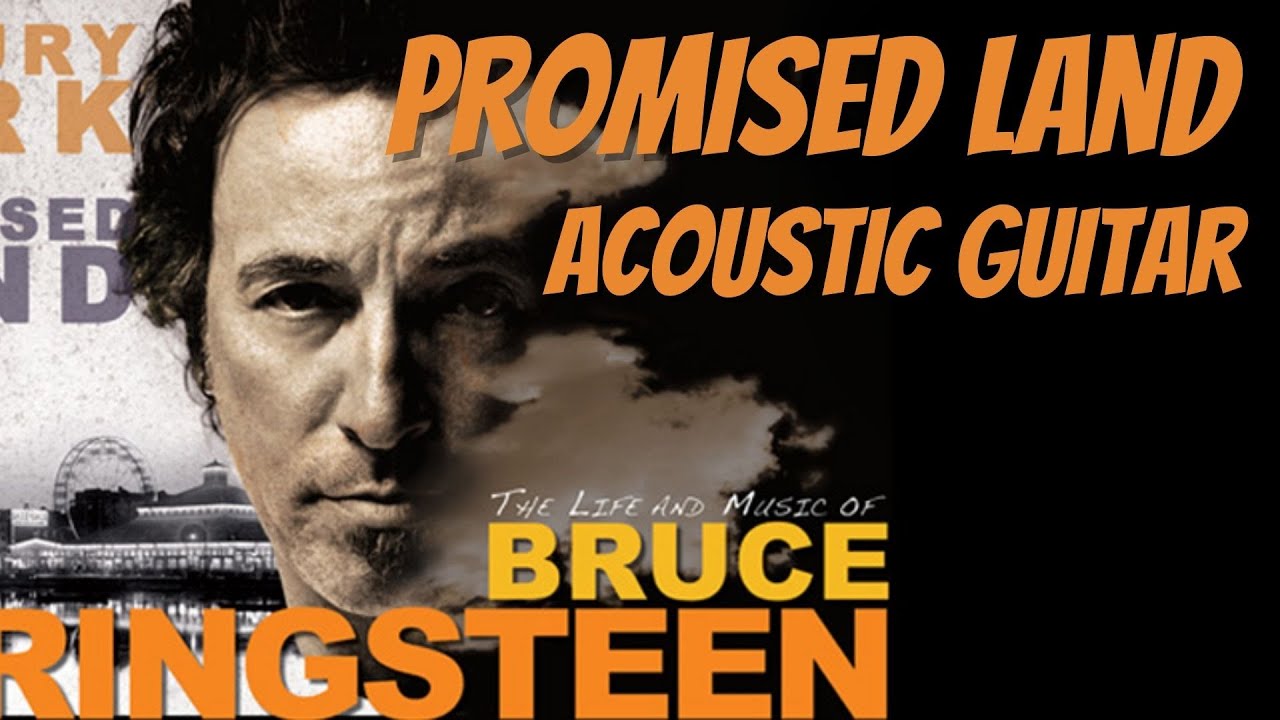 How to play Promised Land on acoustic guitar by Bruce Springsteen