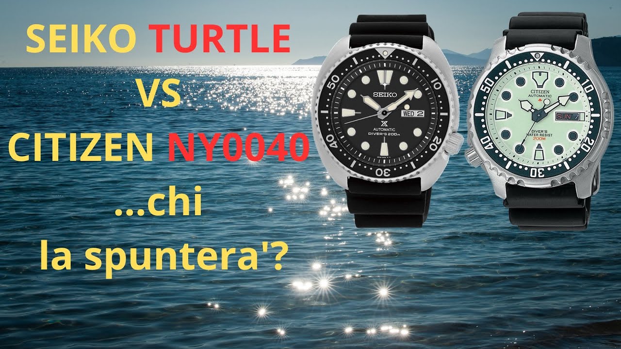 SEIKO TURTLE VS CITIZEN NY0040 FULL LUME    chi la spuntera' ?