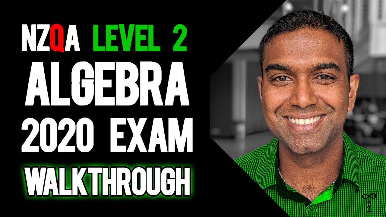 NCEA Level 2 Algebra 2020 NZQA Exam - Worked Answers