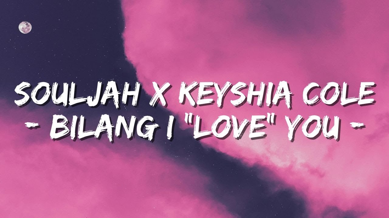 Souljah X Keyshia Cole - Bilang I 