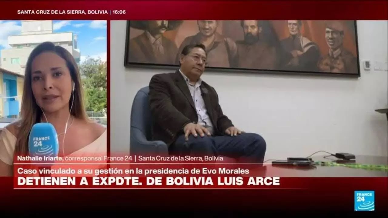 Informe desde Santa Cruz de la Sierra: expresidente Arce es detenido por presunta corrupci&oacute;n