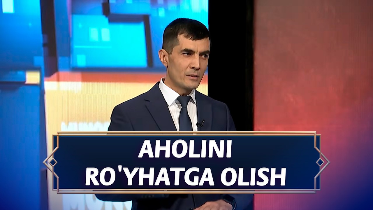 Aholini ro'yhatga olish I Munosabat (19.02.2026)