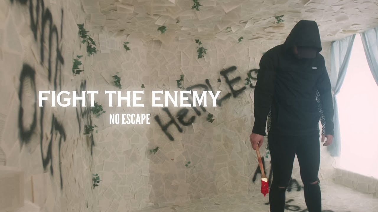 Fight The Enemy - No Escape (Official Music Video)