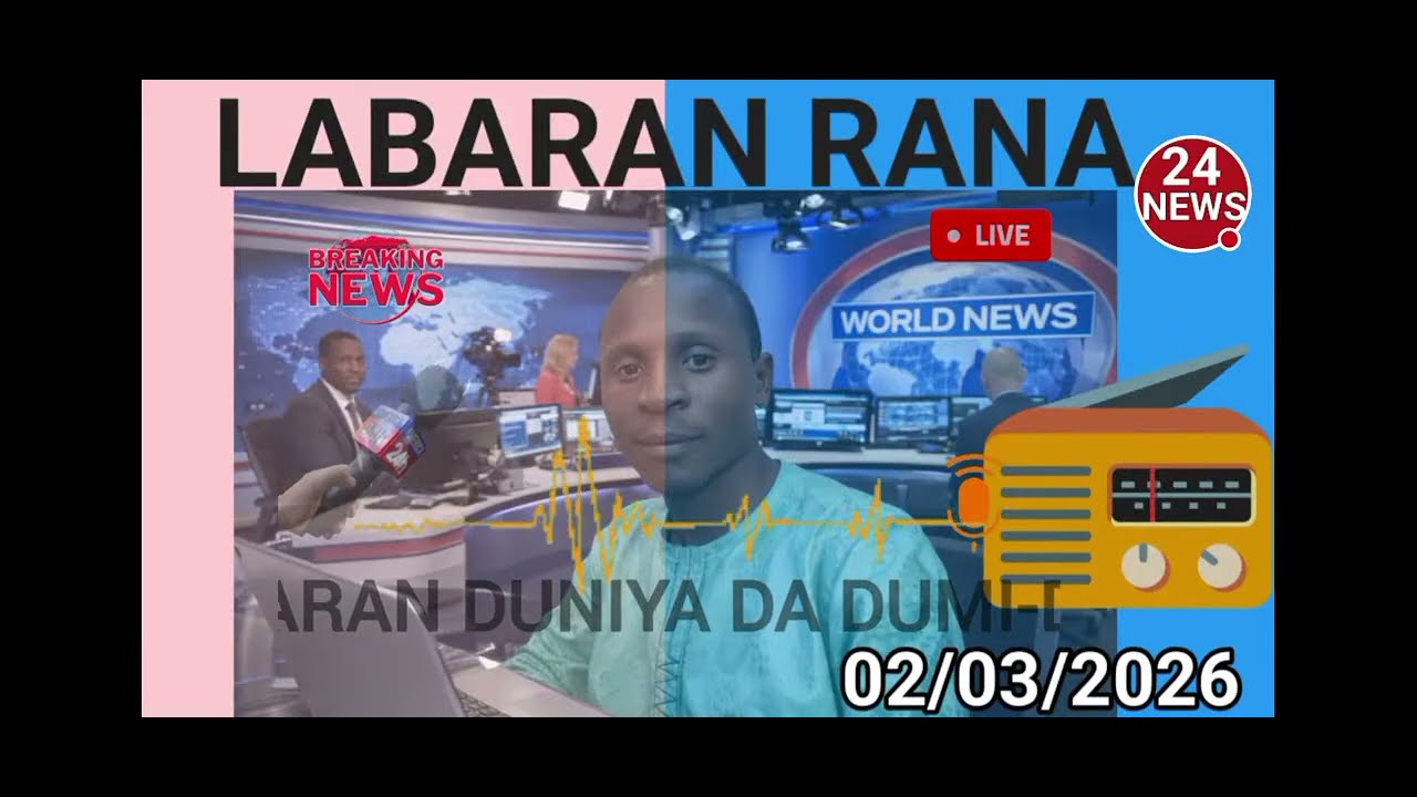 BBC HAUSA LABARAN YAU NA RANA 02/03/2026 #bbchausalabarai #VoaHausa #DwHausa #RFIHausa