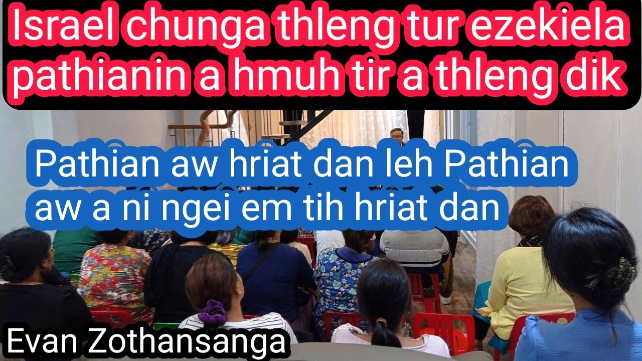 Pathian Aw Hriat dan/Evan Zothansanga/Pathian Thutak Crusade/Chaltlang
