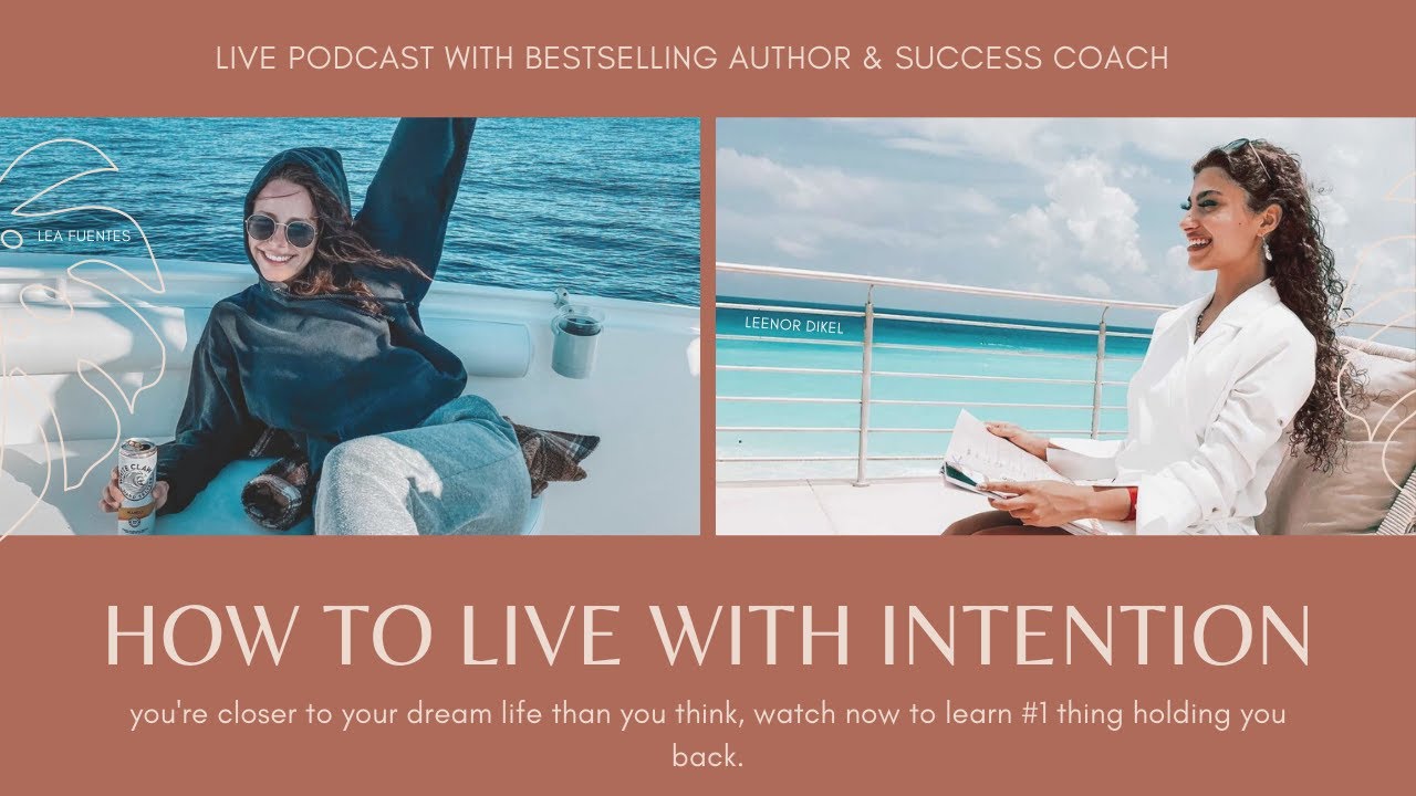 How To Live With Intention