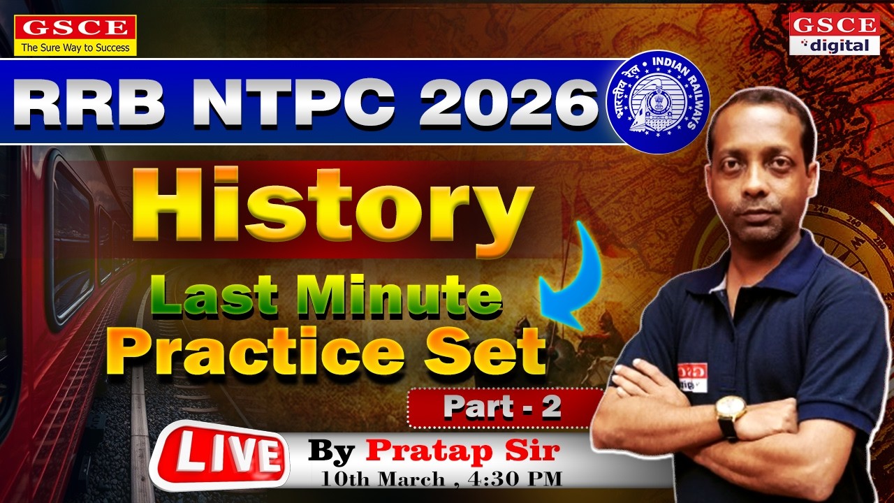 🔥RRB NTPC 2026 History | Last Minute Practice Set Part-2 | Most Expected MCQ for Railway NTPC | Live