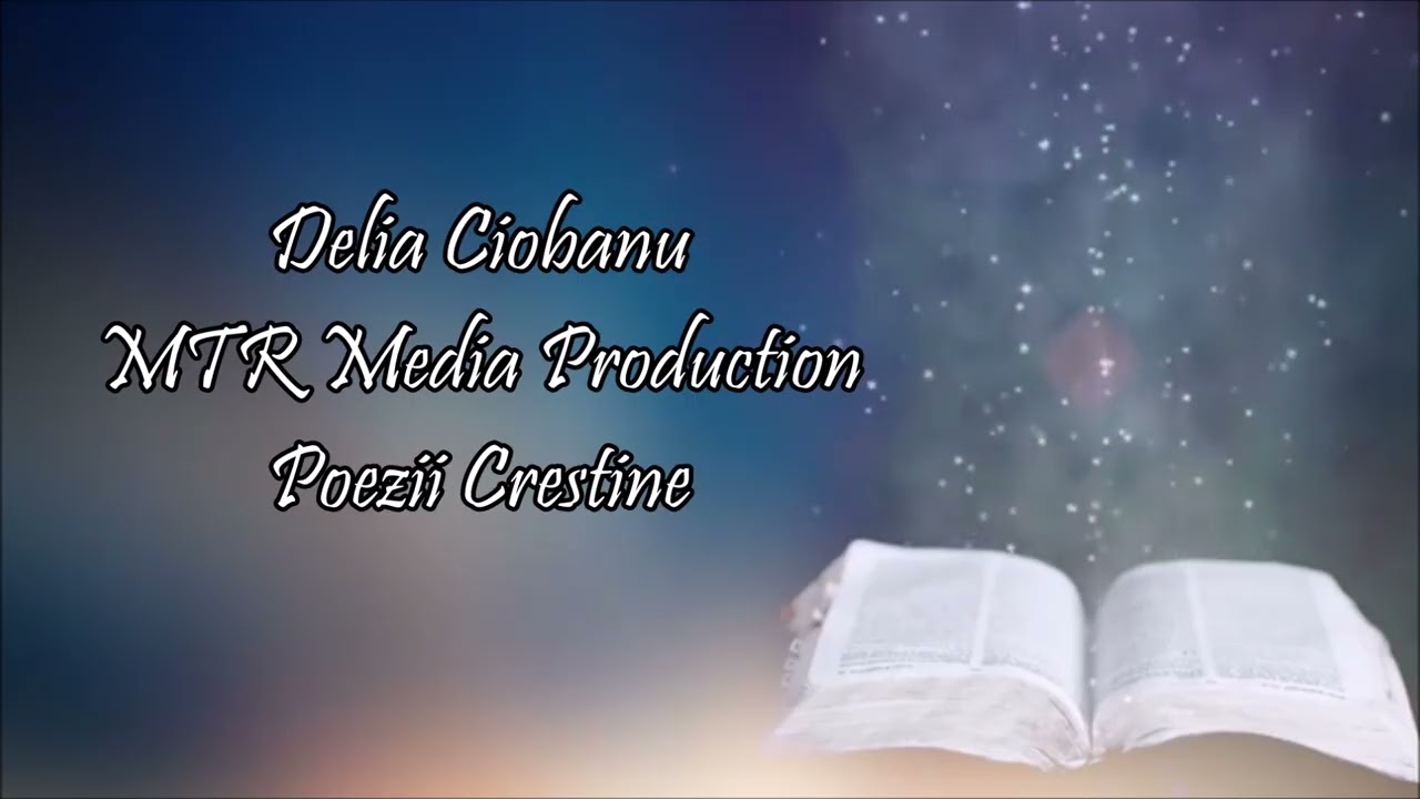 Delia Ciobanu - poezii creștine